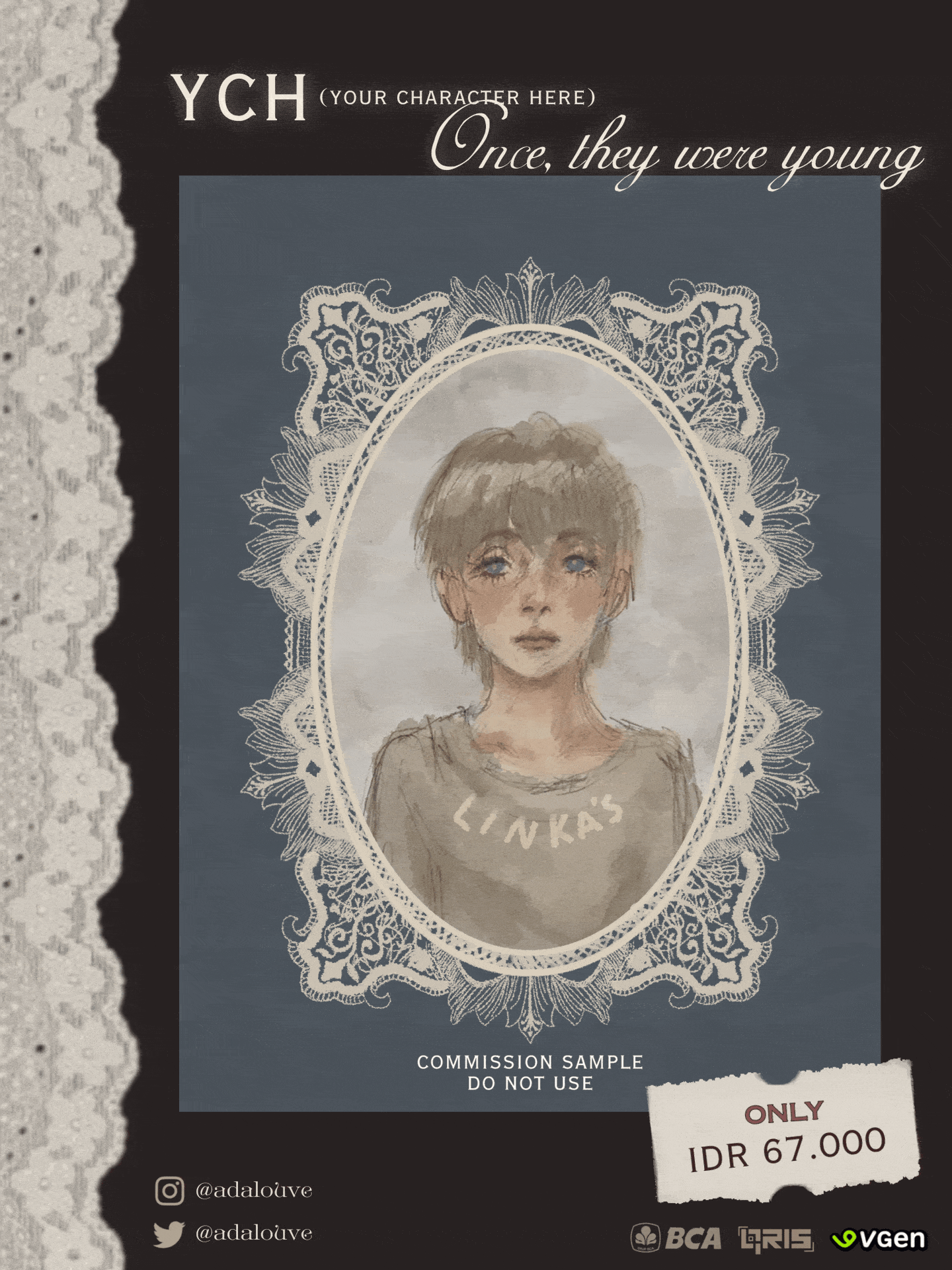 I will draw your OC when they were still a child :D